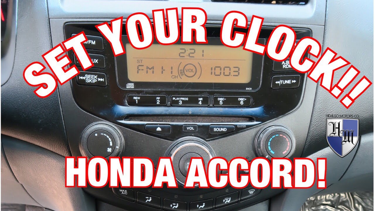 How to Change Clock on 2007 Honda Accord