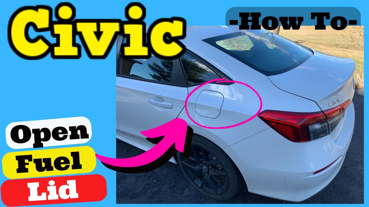 How to Open Gas Tank Honda Civic 2022