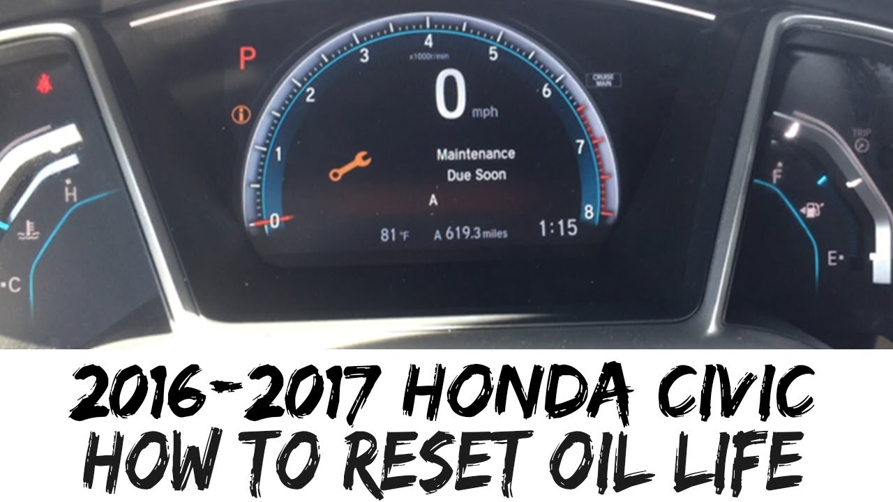 How to Reset Oil Life Honda Civic 2017